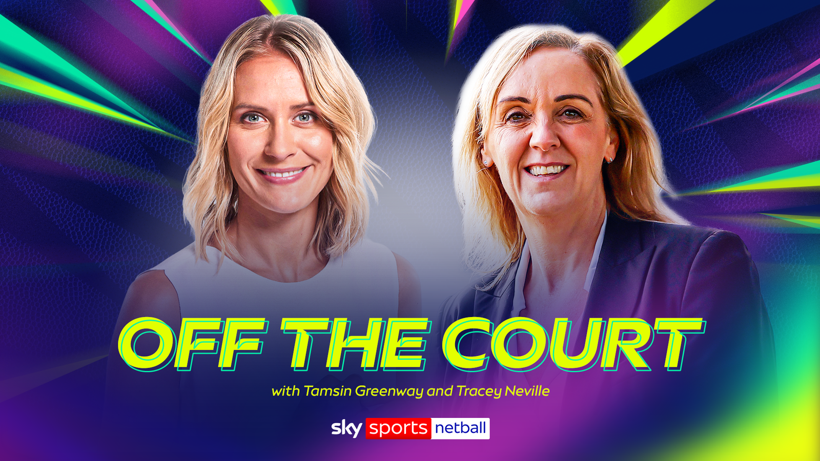 K1体育 幕后专访：Tamsin Greenway 与 Tracey Neville 深度对谈